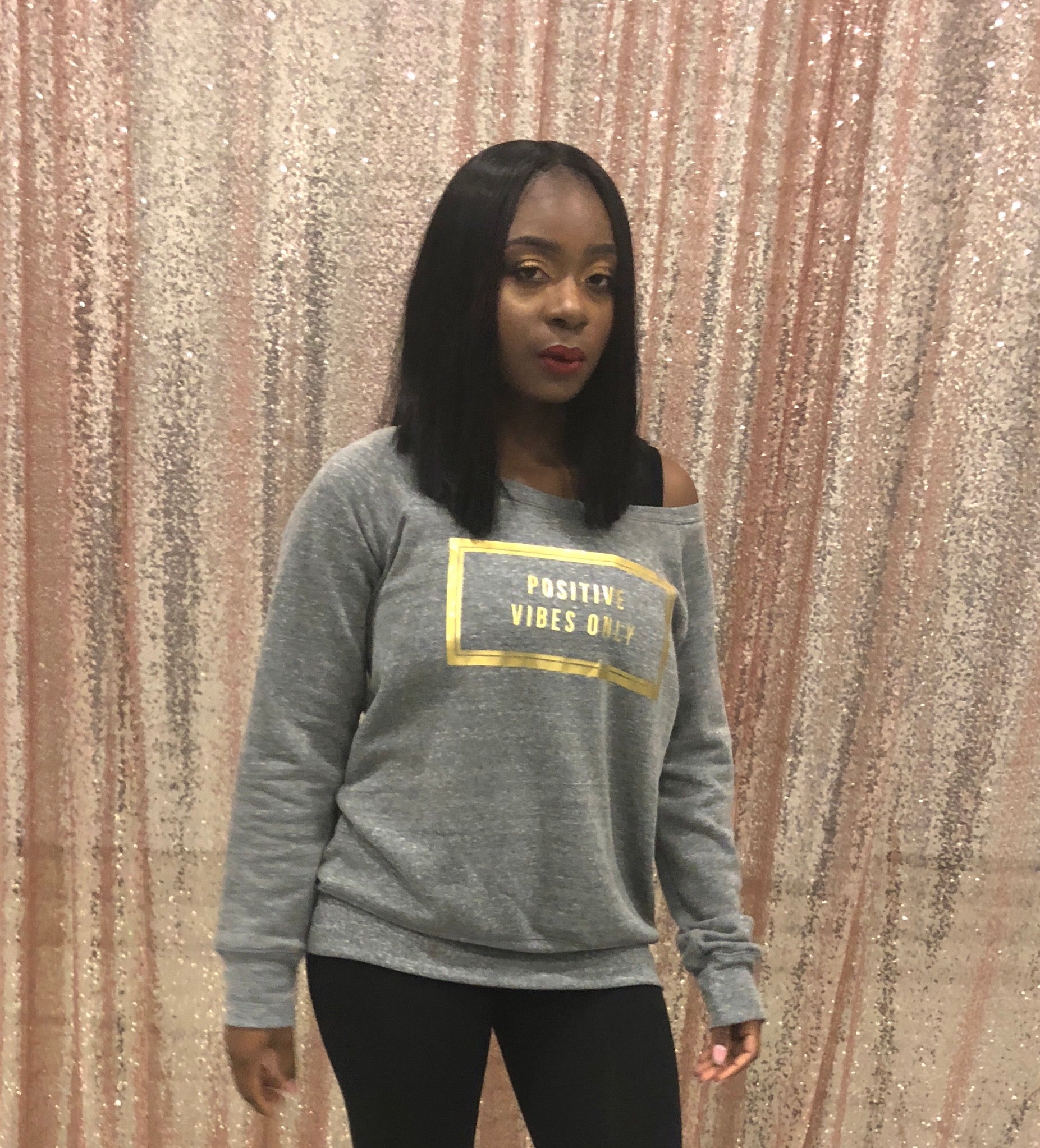 Positive vibes only sweatshirt new arrivals